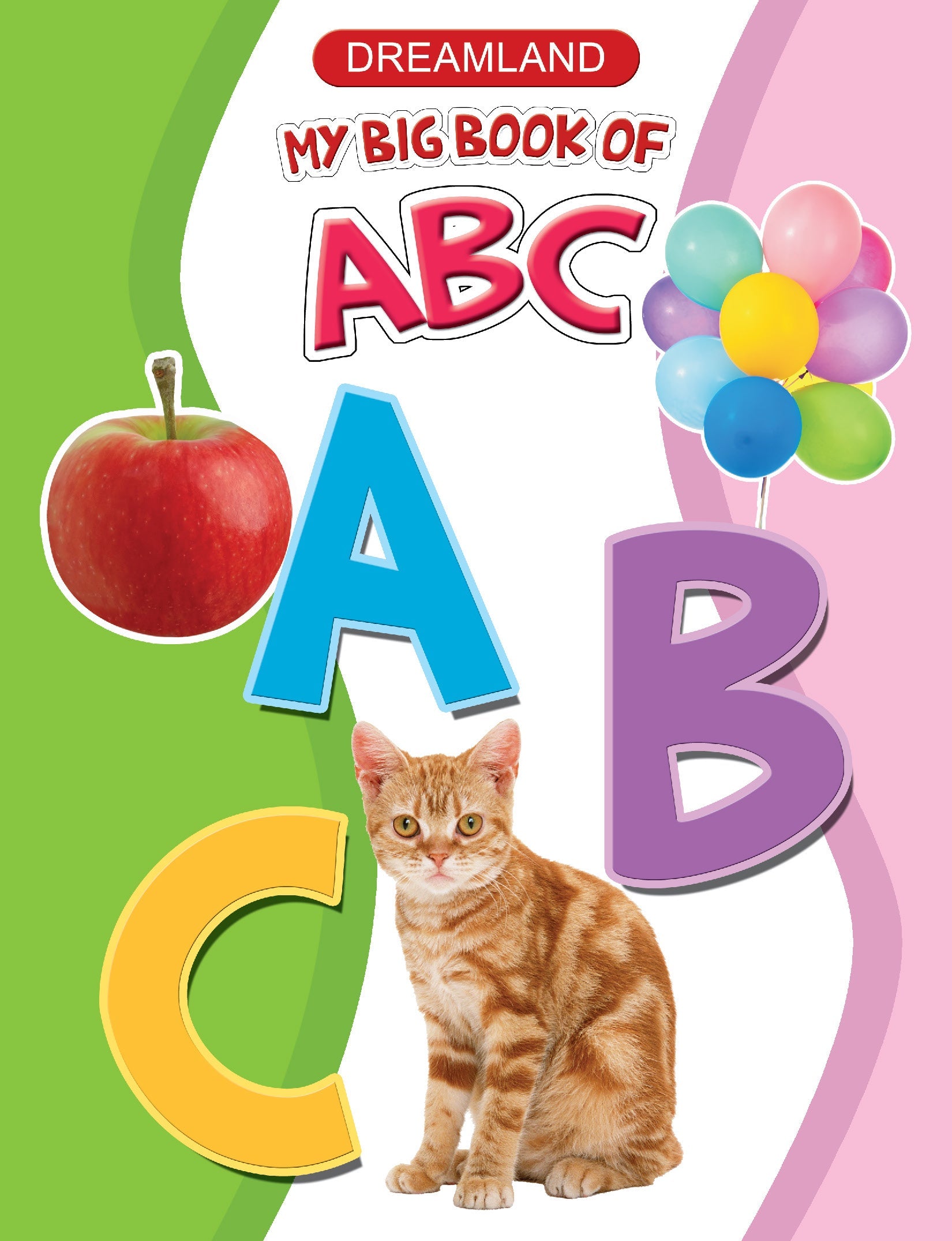 Dreamland Publications My Big Book of ABC : Children Early Learning Book