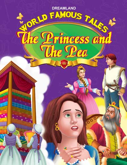 Dreamland World Famous Tales - The Princess and The Pea