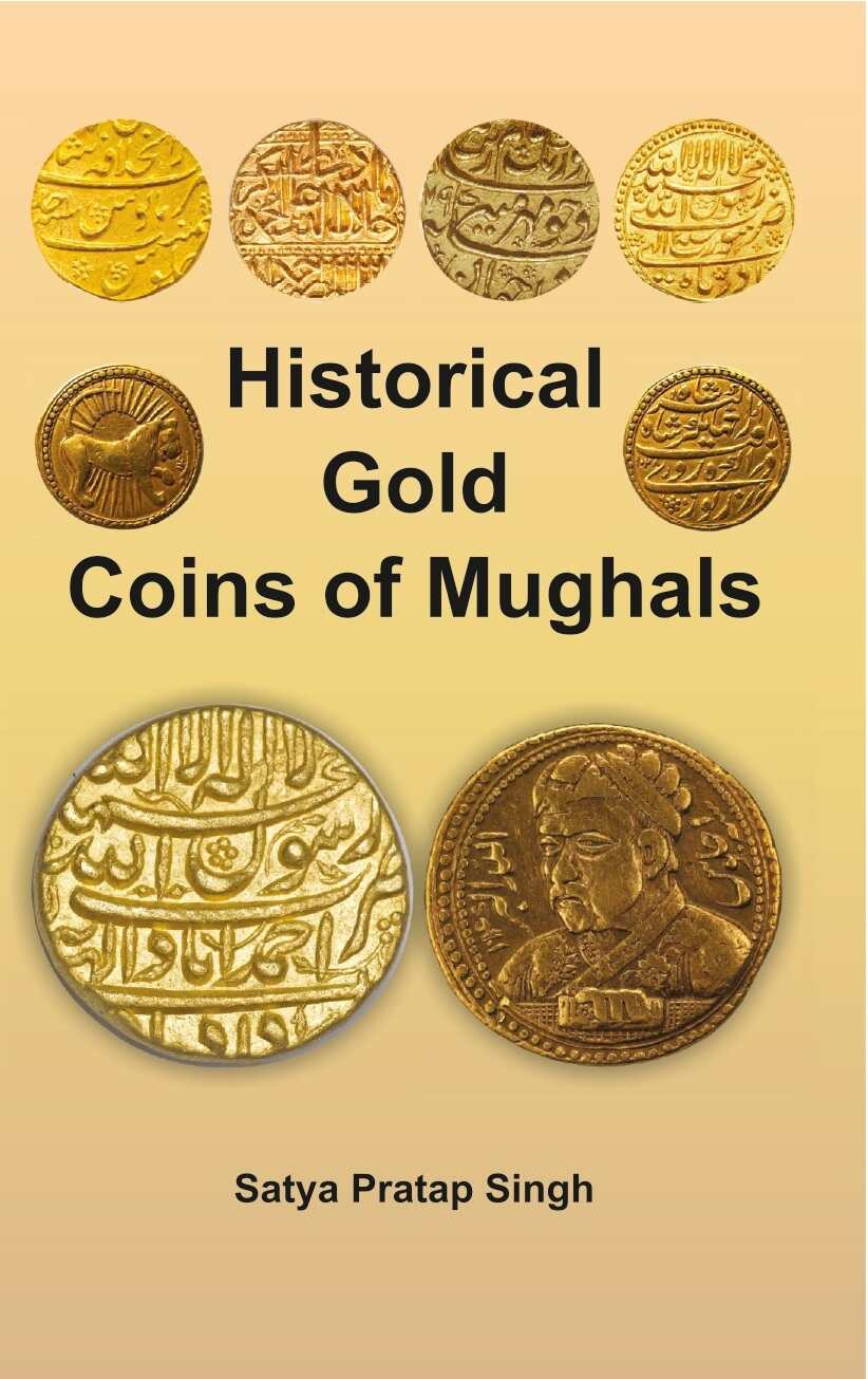 Historical Gold Coins of Mughals - Gyan Books 