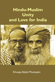Hindu-Muslim Unity and Love For India - Gyan Books 