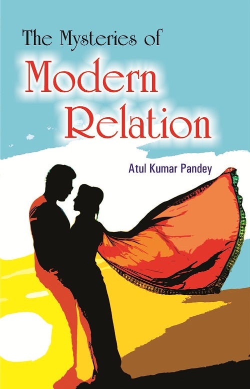 The Mystries of Modern Relation - Gyan Books 