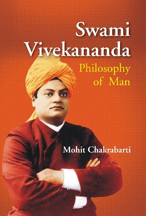 Swami Vivekananda : Philosophy of Man - Gyan Books 
