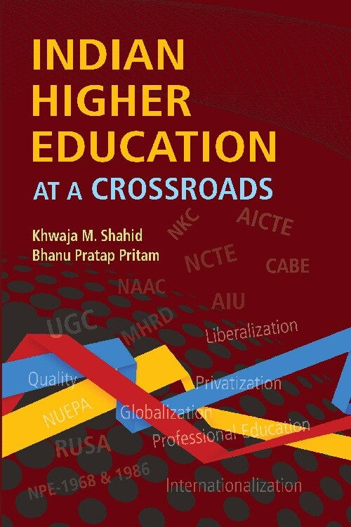 Indian Higher Education At a Crossroads - Gyan Books 