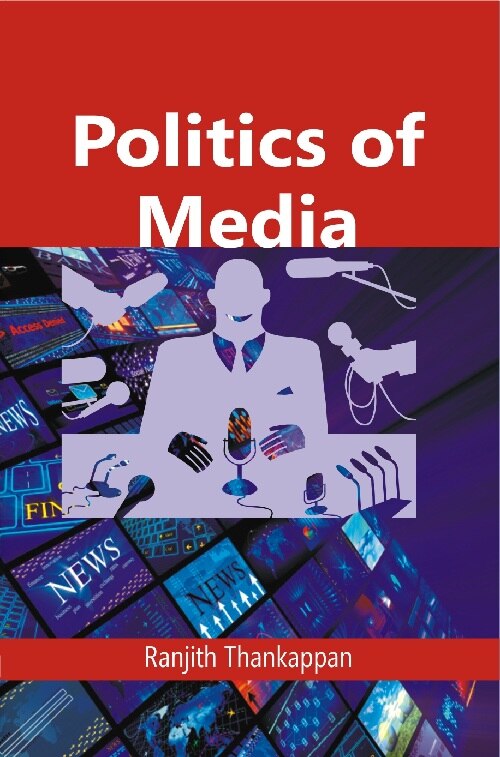 Politics of Media - Gyan Books 