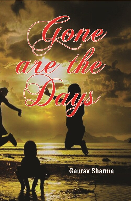 Gone Are the Days - Gyan Books 