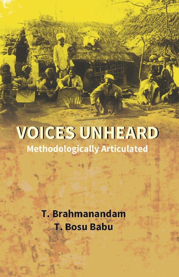 Voices Unheard: Methodologically Articulated - Gyan Books 