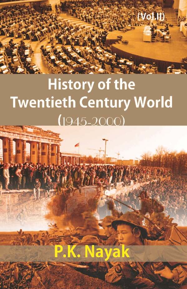 History of the Twentieth Century World (1945-2000) Vol. 2nd - Gyan Books 