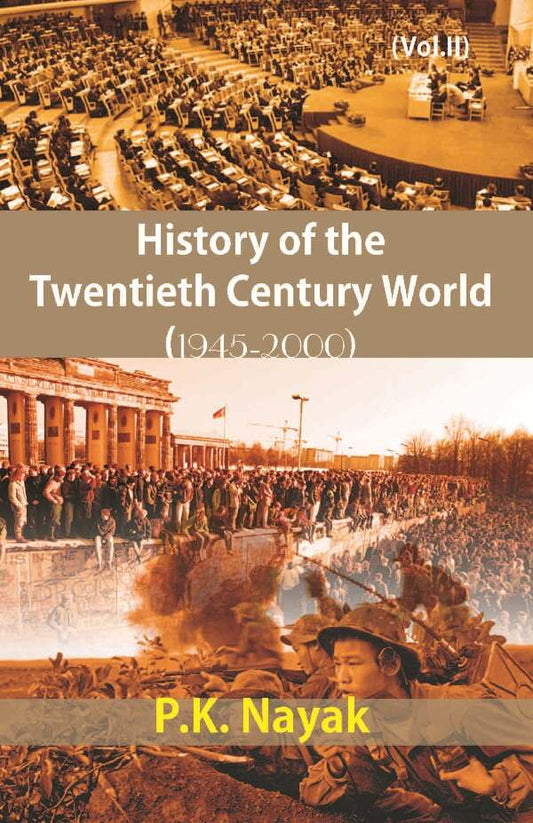 History of the Twentieth Century World (1945-2000) Vol. 2nd - Gyan Books 