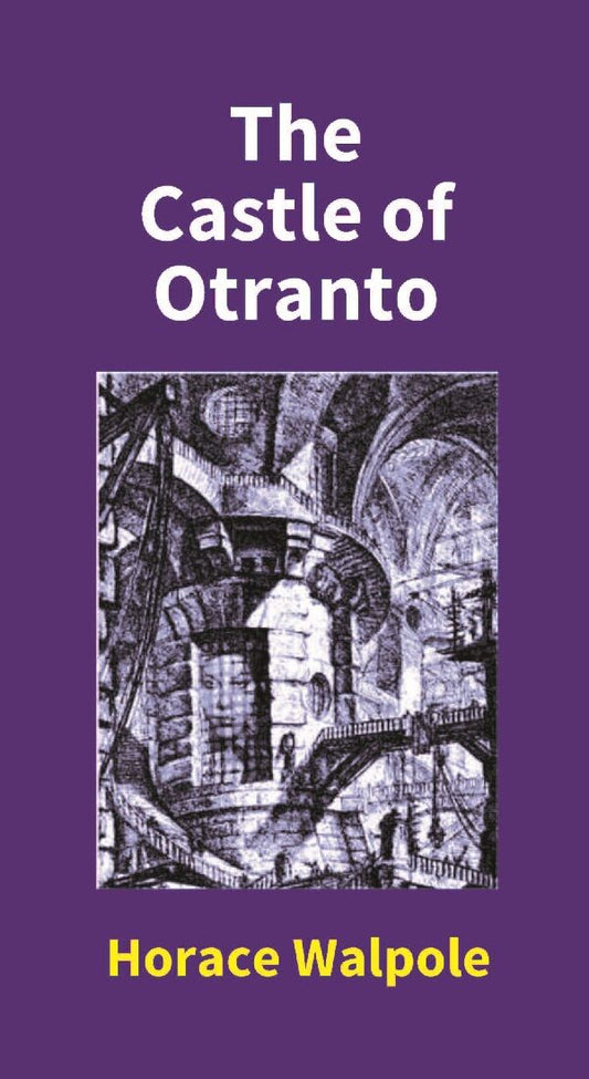 The Castle of Otranto - Gyan Books