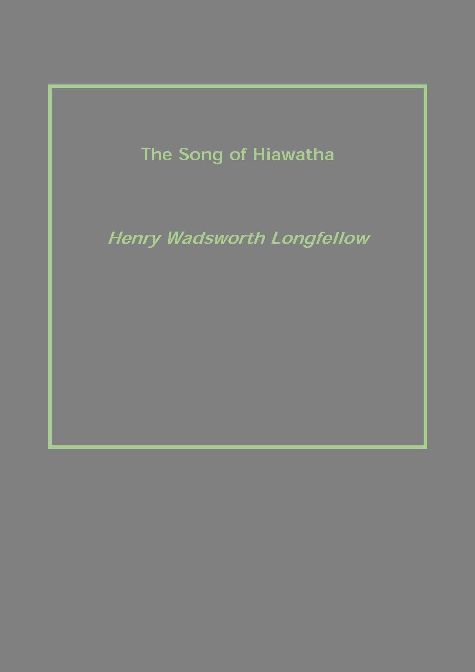 The Song of Hiawatha - Gyan Books  Grab2Buy Gyan Books Grab2Buy