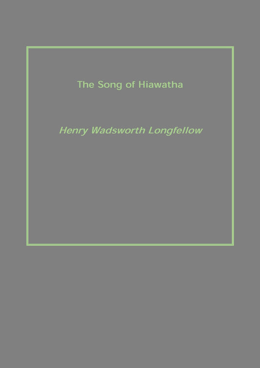 The Song of Hiawatha - Gyan Books  Grab2Buy Gyan Books Grab2Buy