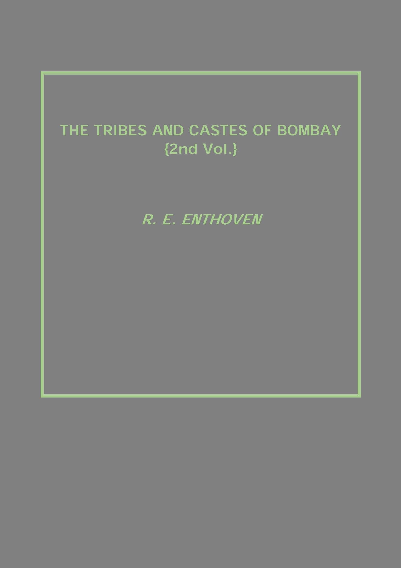 The Tribes and Castes of Bombay Vol. 2nd - Gyan Books 