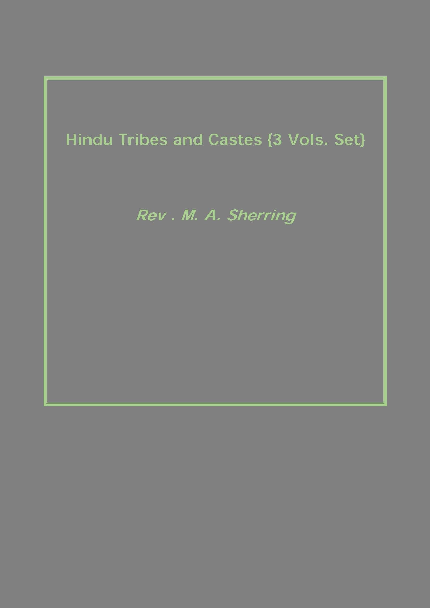 Hindu Tribes and Castes 3 Vols. Set - Gyan Books 