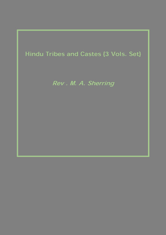 Hindu Tribes and Castes 3 Vols. Set - Gyan Books 