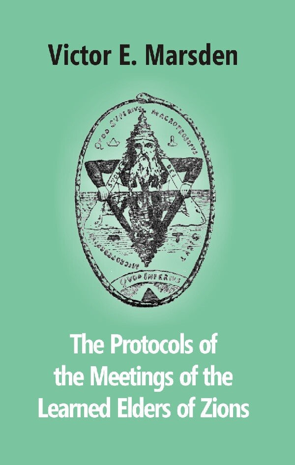 The Protocols of the Meetings of the Learned Elders of Zions - Gyan Books 
