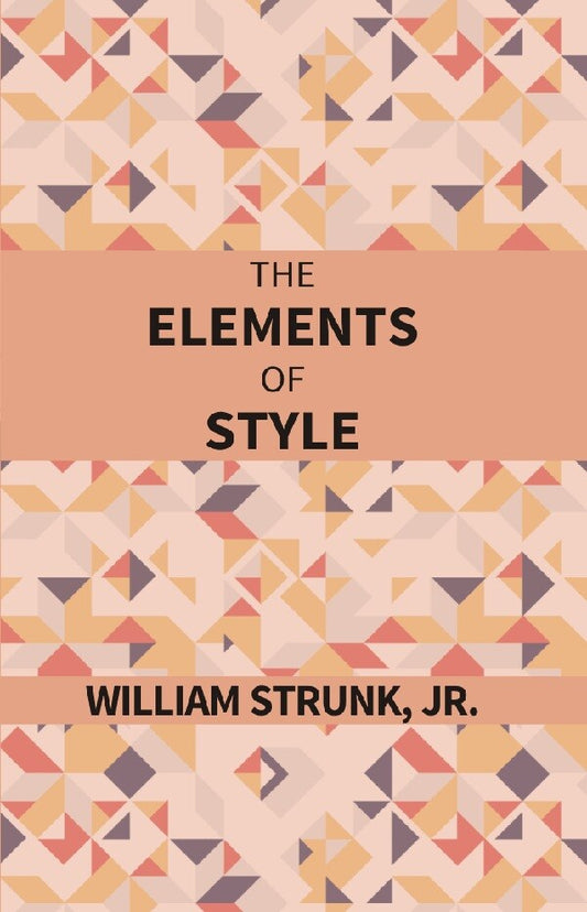 The Elements of Style - Gyan Books 