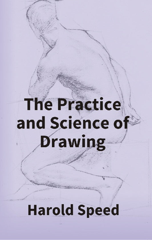 The Practice and Science of Drawing - Gyan Books  Grab2Buy Gyan Books Grab2Buy