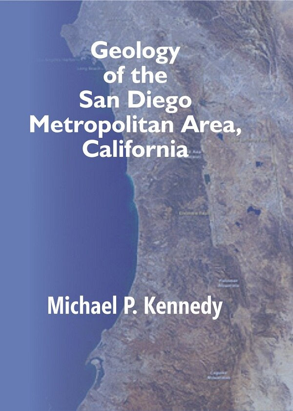 Geology of the San Diego Metropolitan Area, California - Gyan Books