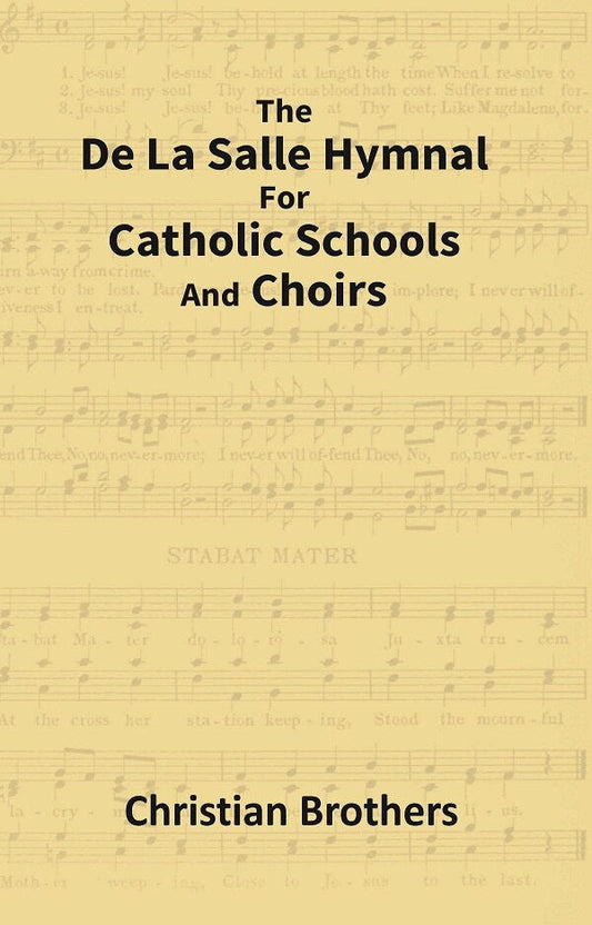 The De La Salle Hymnal For Catholic Schools and Choirs - Gyan Books  Grab2Buy Gyan Books Grab2Buy