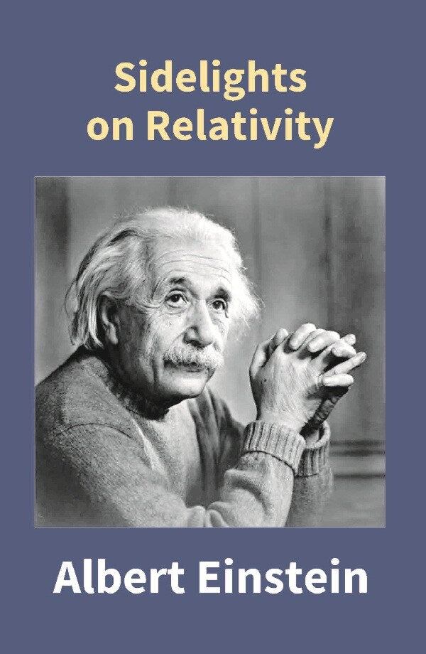 Sidelights On Relativity - Gyan Books - Swadesiicart