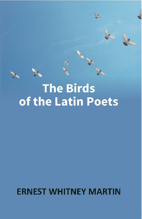 The Birds of the Latin Poets - Gyan Books  Grab2Buy Gyan Books Grab2Buy
