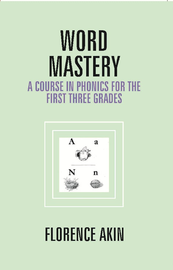 Word Mastery: a Course in Phonics For the First Three Grades - Gyan Books 