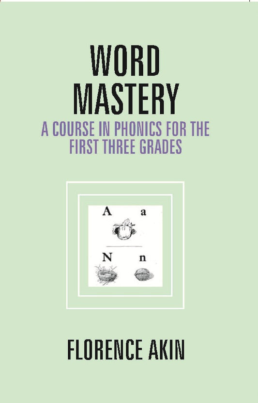 Word Mastery: a Course in Phonics For the First Three Grades - Gyan Books 