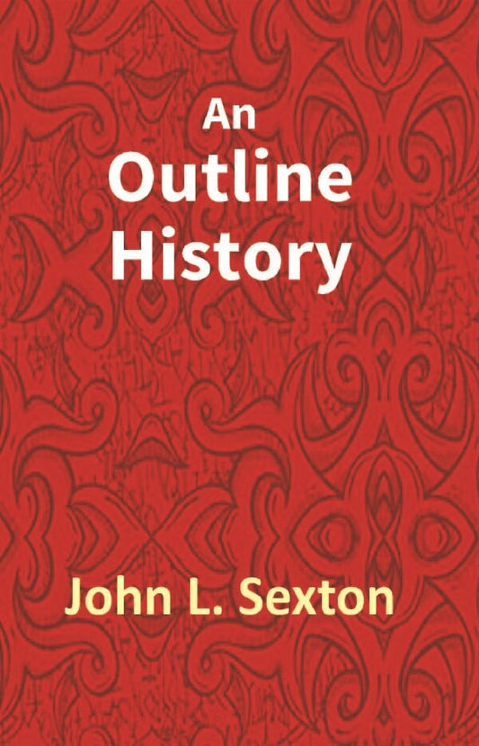 An Outline History of Tioga and Bradford Counties in Pennsylvania, Chemung, Steuben, Tioga, Tompkins and Schuyler in New York - Gyan Books 
