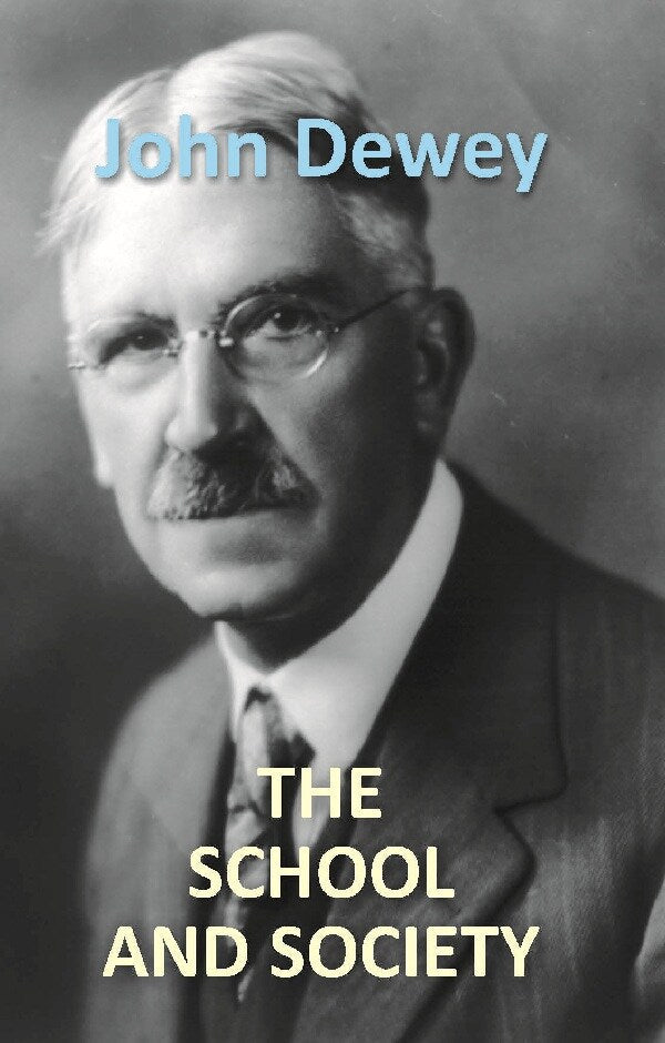 The School and Society - Gyan Books 