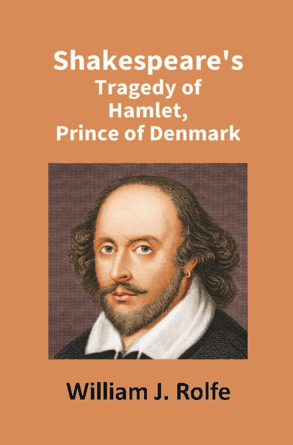 Shakespeare's Tragedy of Hamlet, Prince of Denmark - Gyan Books 