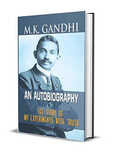 The Story Of My Experiments With Truth By Mahatma Gandhi: Autobiography Of Mk Gandhi-M.K. Gandhi  Grab2Buy Prabhat Prakashan Grab2Buy