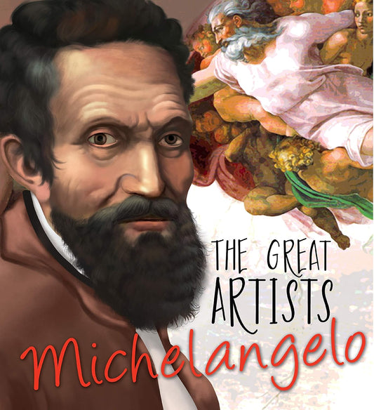 The Great Artists Michelangelo - Om Books