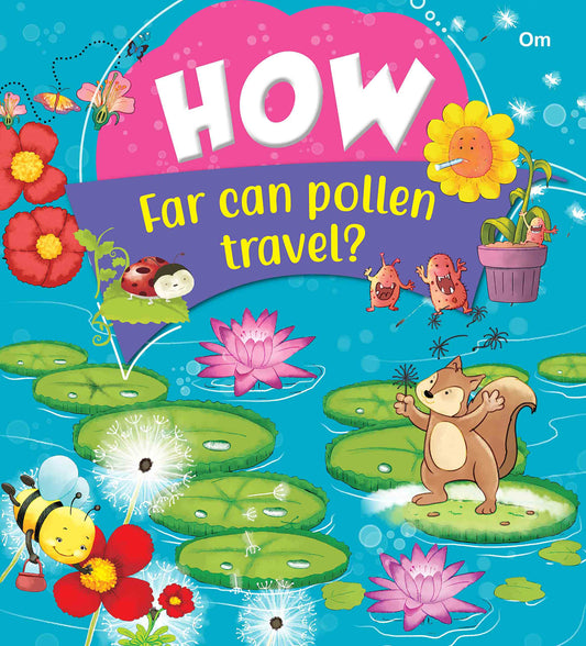 How Far can pollen travel - Om Books 