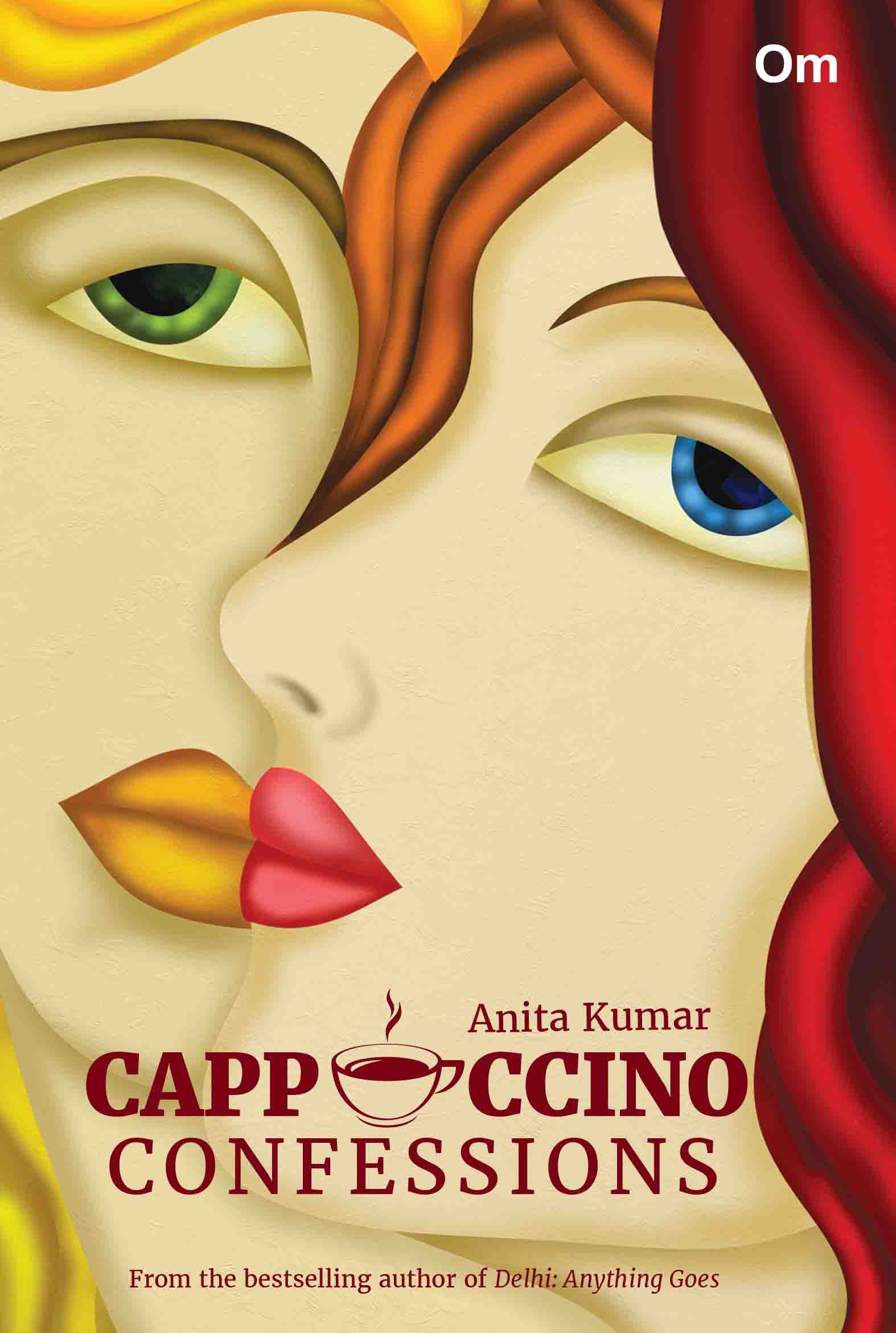 Cappuccino Confessions by Anita Kumar - Om Books - Distacart