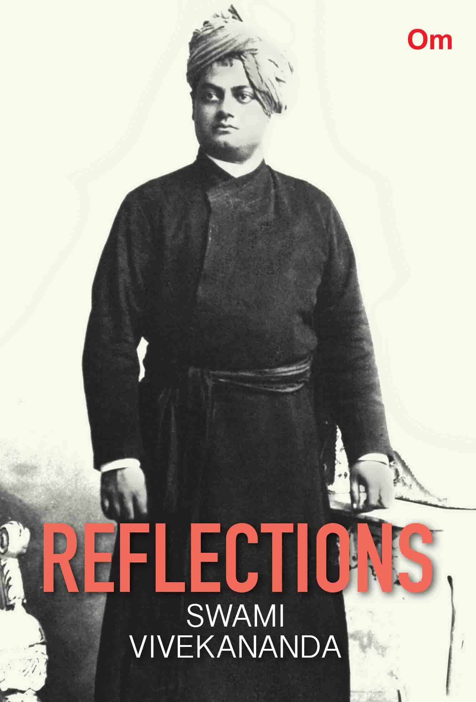 Reflection Swami Vivekananda by Swami Vivekananda - Om Books 