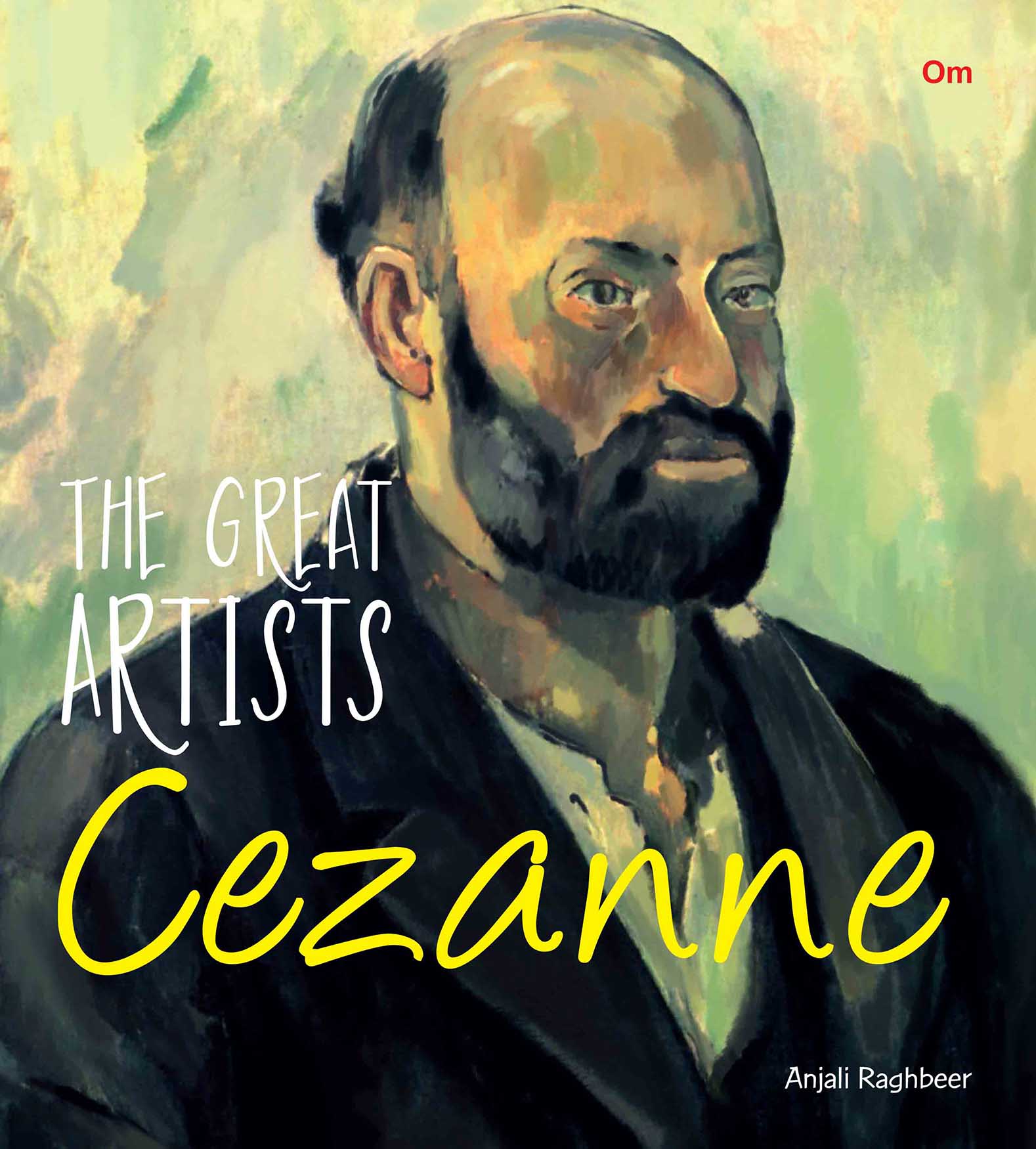 The Great Artists Cezanne - Om Books 