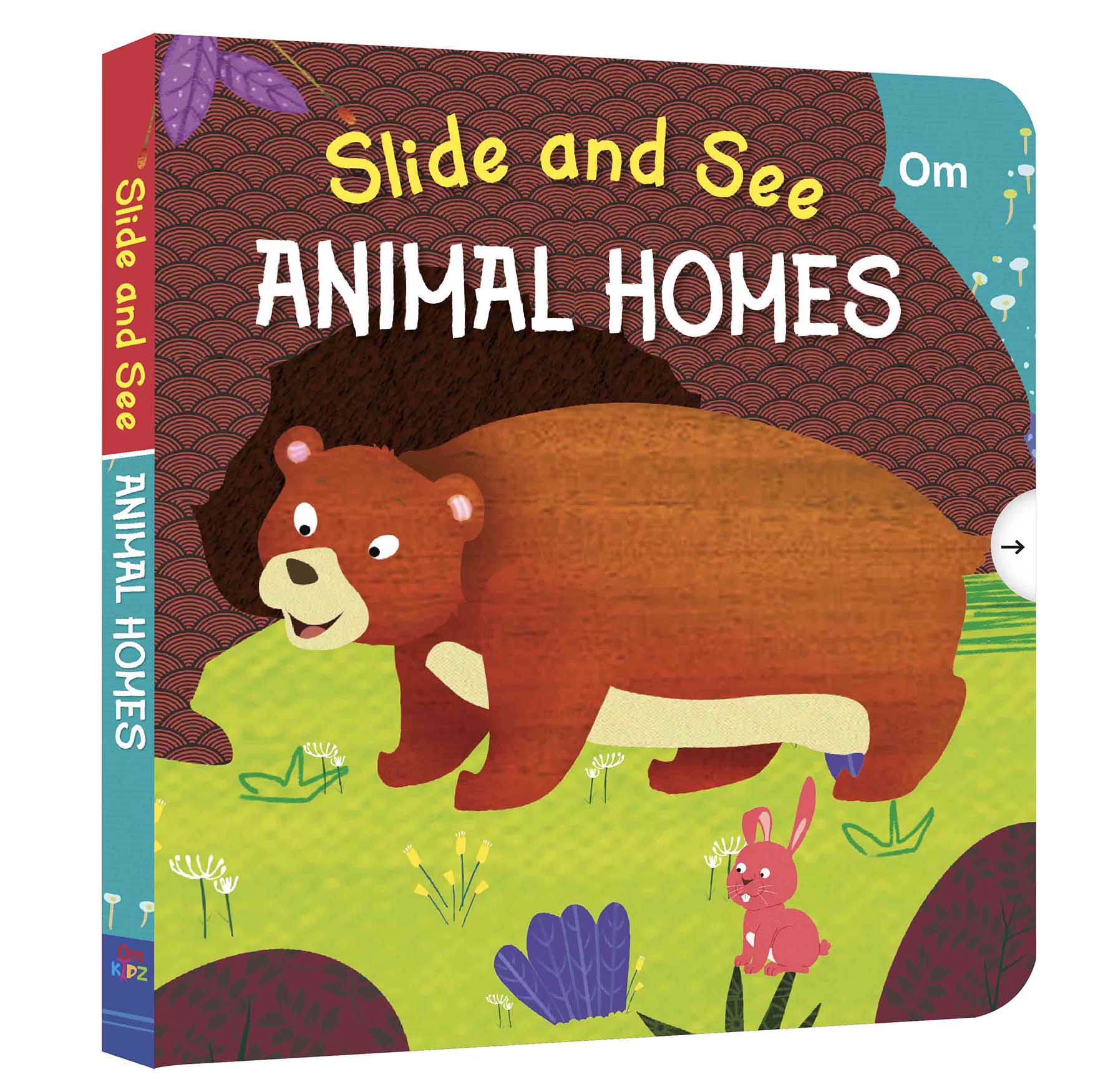 Slide and See Animal Homes - Om Books
