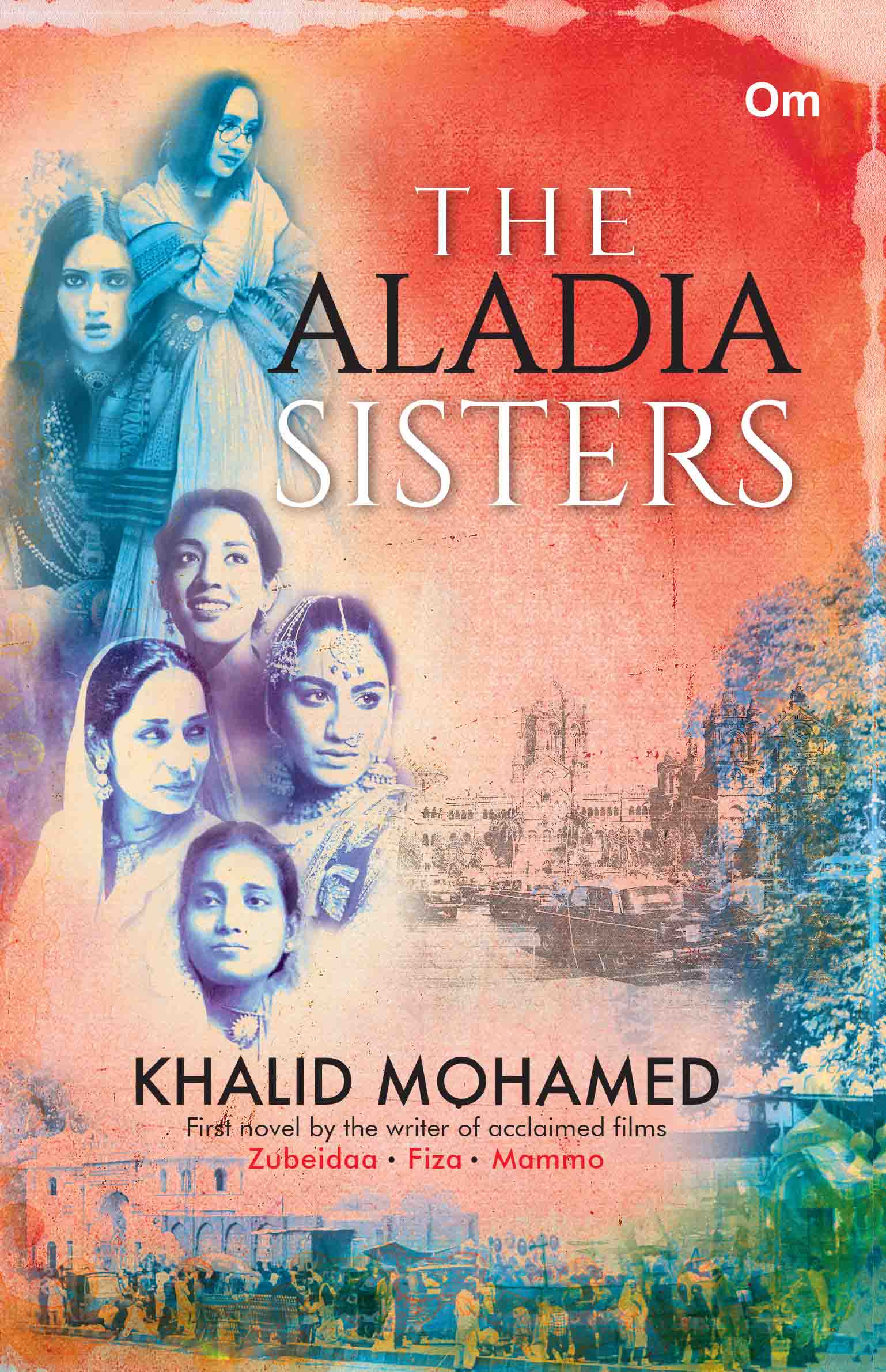 The Aladia Sisters by Khalid Mohamed - Om Books - Distacart