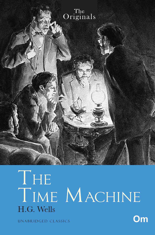 The Originals The Time Machine by H.G. Wells - Om Books - Distacart