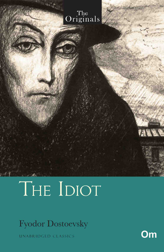 The Originals The Idiot by Fyodor Dostoevsky - Om Books - Distacart