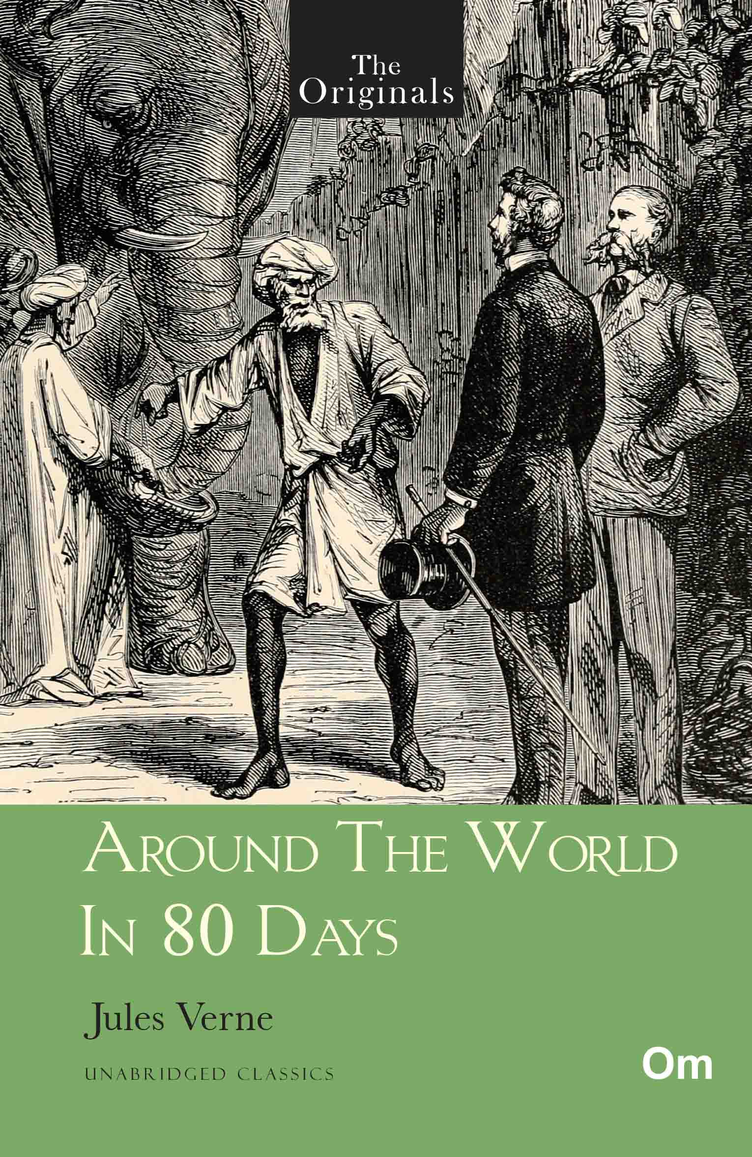 The Originals Around the World in 80 Days by Jules Verne - Om Books - Distacart