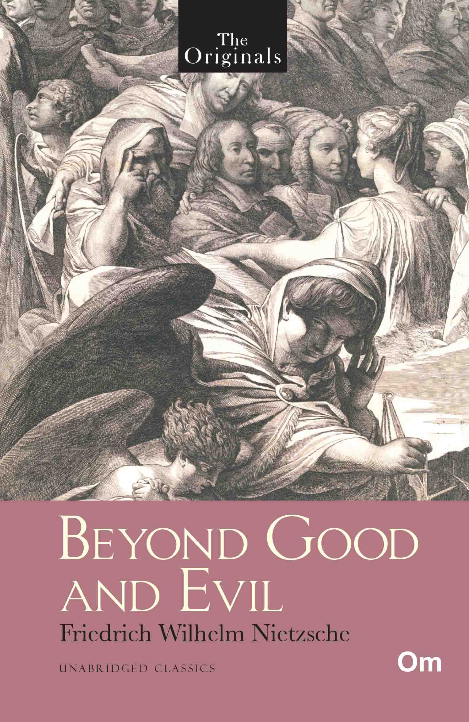 The Originals Beyond Good and Evil by Friedrich Wilhelm Nietzsche - Om Books - Distacart