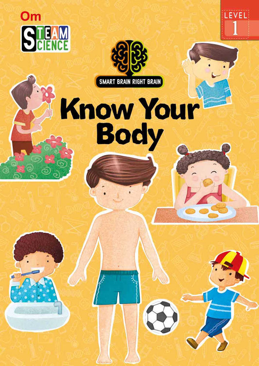 Smart Brain Right Brain Science Level 1 : Know Your Body - Om Books