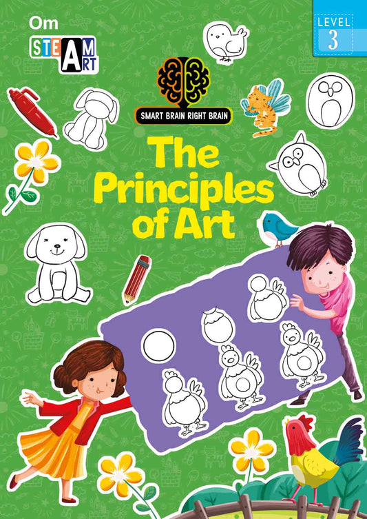 Smart Brain Right Brain Art Level 3 : The Principles of Art - Om Books