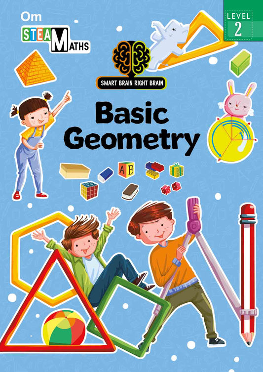 Smart Brain Right Brain Maths Level 2 : Basic Geometry - Om Books