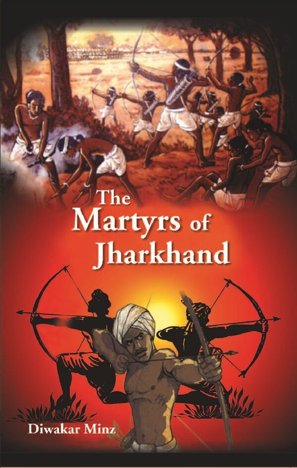 The Martyrs of Jharkhand - Gyan Books 