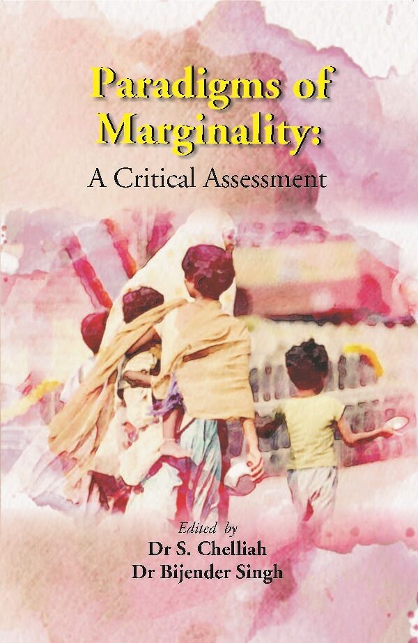 Paradigms of Marginality : A Critical Assessment - Gyan Books 