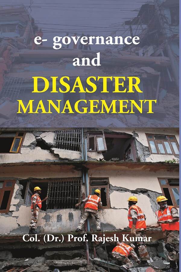 E-Governance and Disaster Management - Gyan Books 