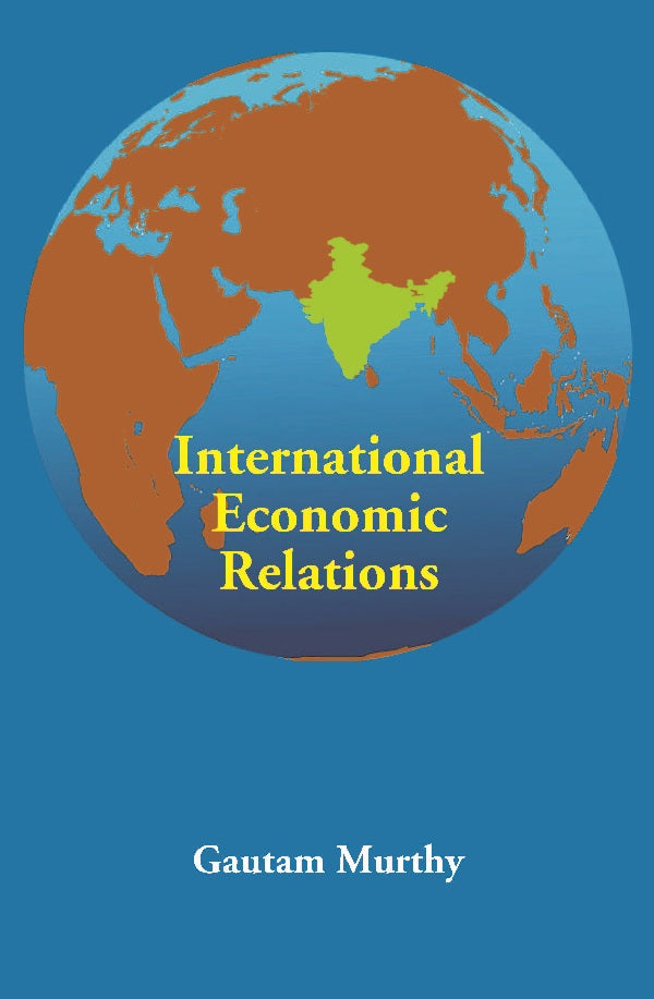 International Economic Relations - Gyan Books 