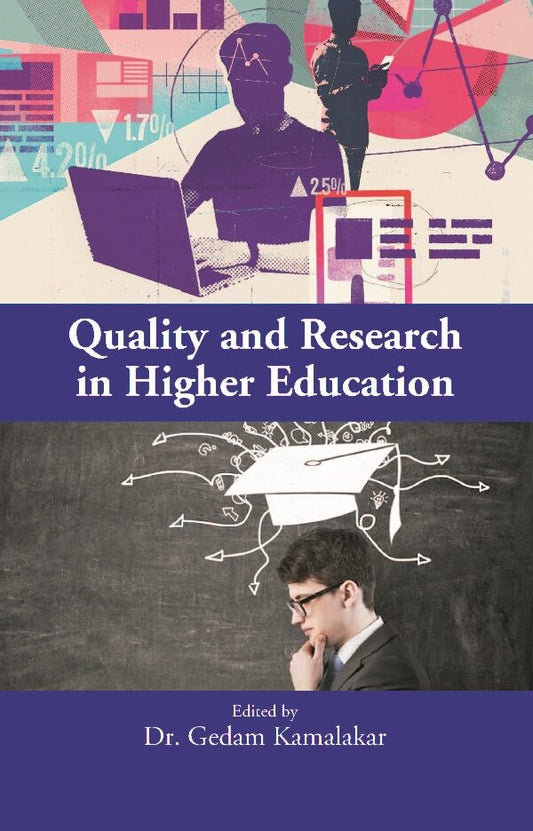 Quality and Research in Higher Education - Gyan Books 